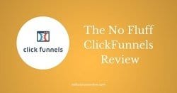 ClickFunnels Review 2020: In-Depth and Brutally Honest